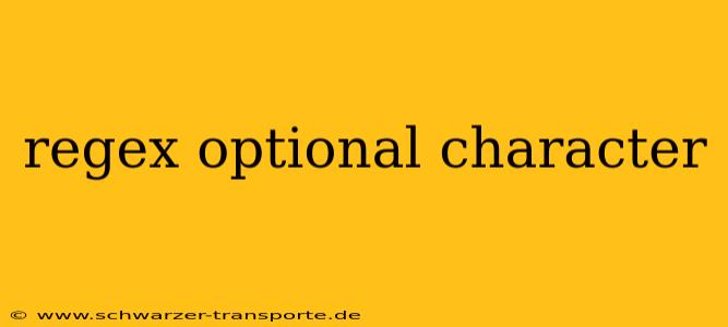 regex optional character