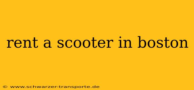 rent a scooter in boston