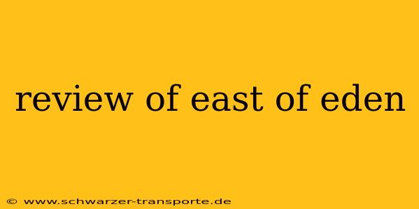 review of east of eden
