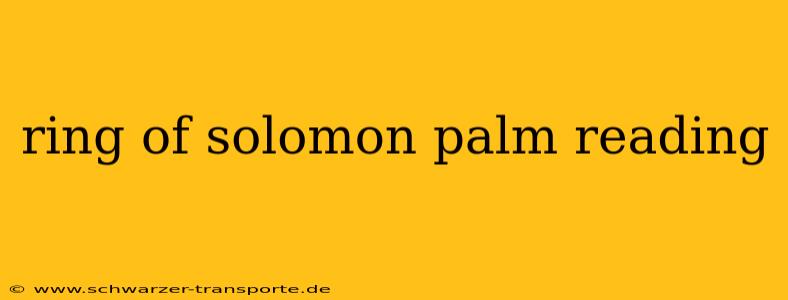 ring of solomon palm reading