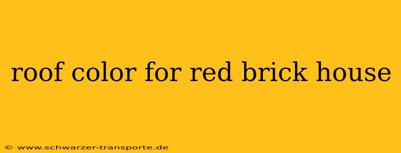 roof color for red brick house