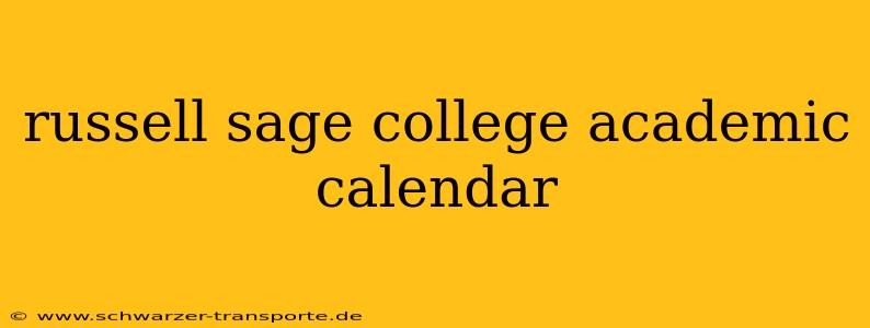 russell sage college academic calendar