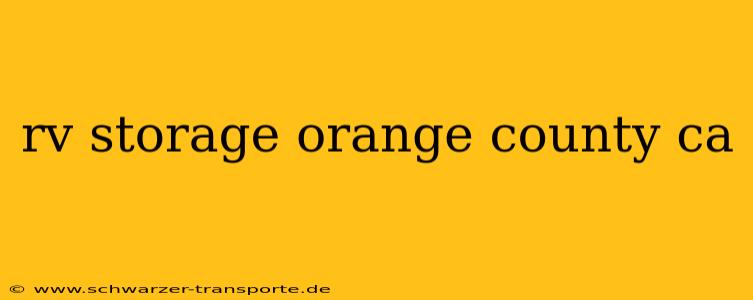 rv storage orange county ca