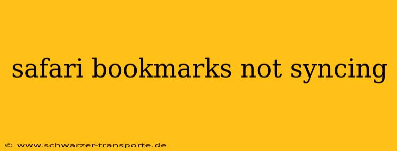 safari bookmarks not syncing