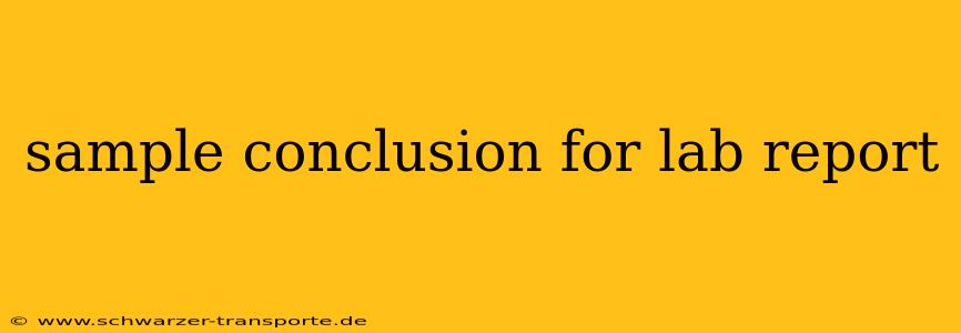 sample conclusion for lab report