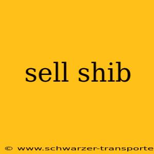 sell shib