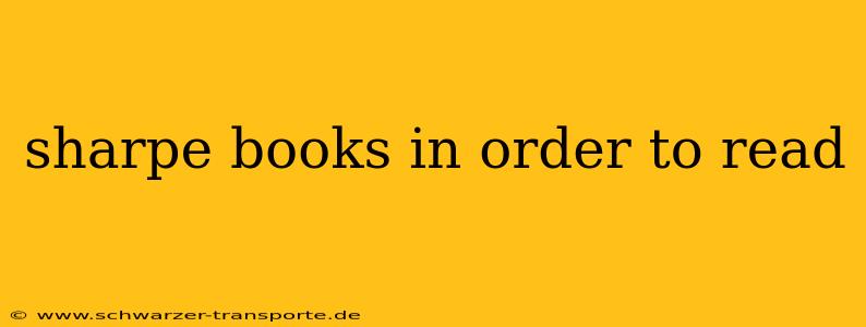 sharpe books in order to read