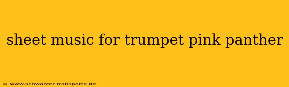 sheet music for trumpet pink panther