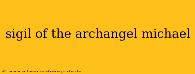sigil of the archangel michael