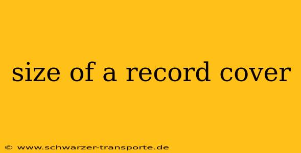 size of a record cover