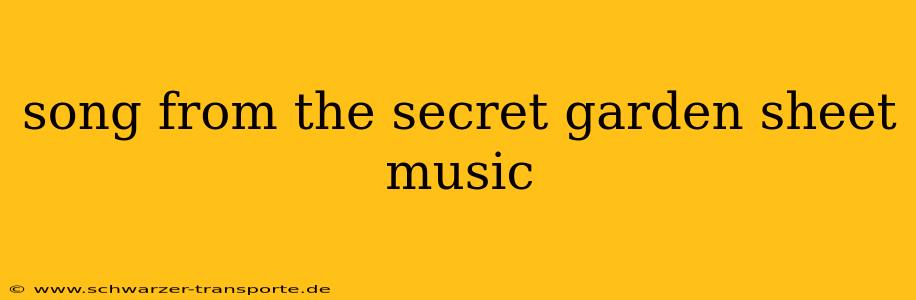 song from the secret garden sheet music