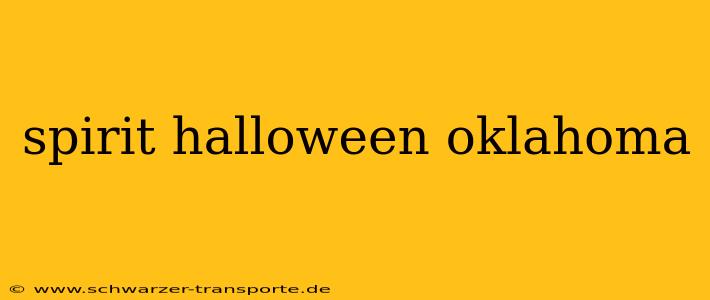 spirit halloween oklahoma
