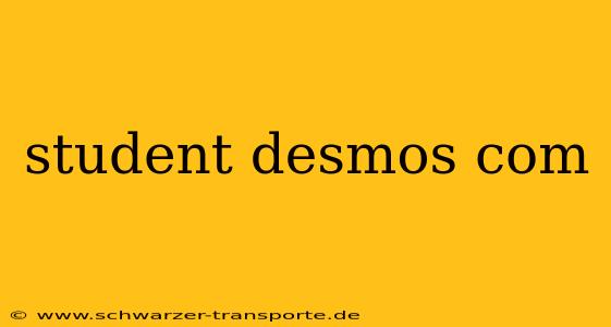 student desmos com