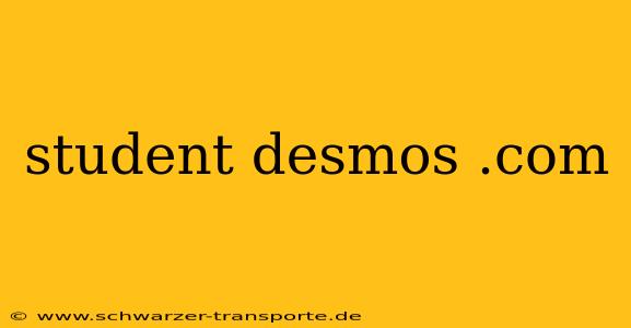 student desmos .com