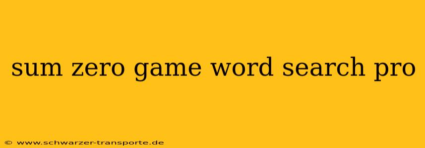 sum zero game word search pro