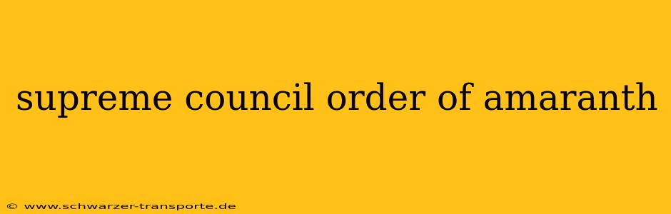 supreme council order of amaranth