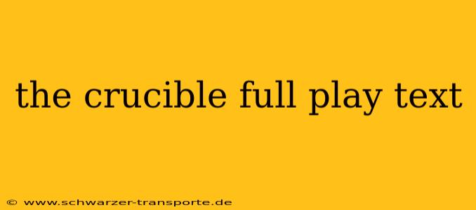 the crucible full play text
