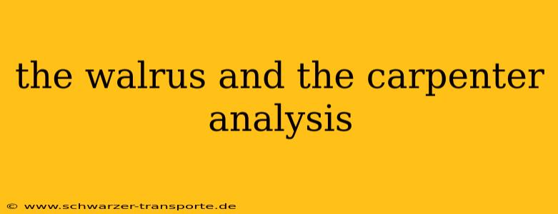 the walrus and the carpenter analysis