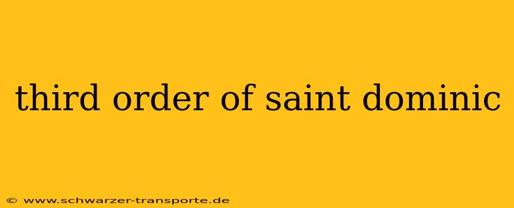 third order of saint dominic