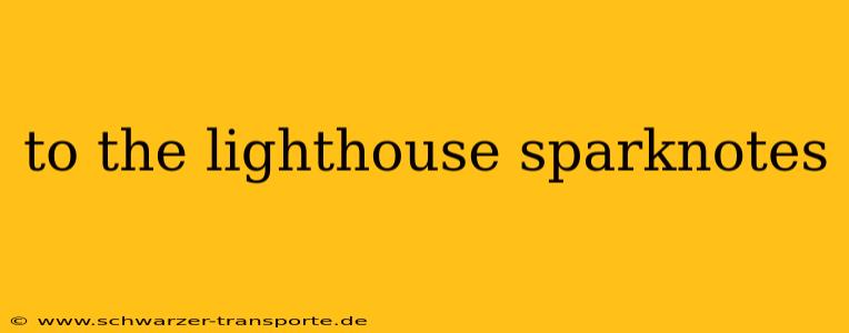 to the lighthouse sparknotes
