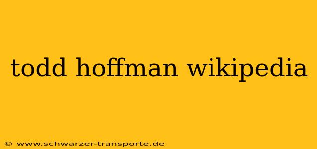 todd hoffman wikipedia