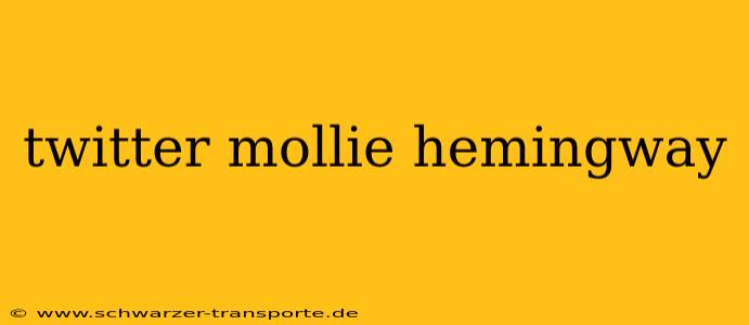 twitter mollie hemingway