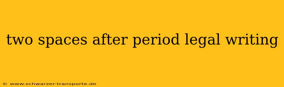 two spaces after period legal writing