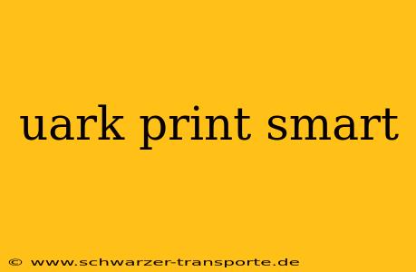 uark print smart