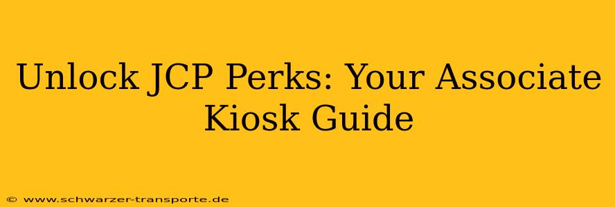 Unlock JCP Perks: Your Associate Kiosk Guide
