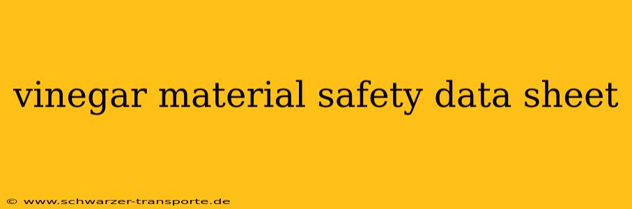 vinegar material safety data sheet