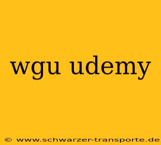 wgu udemy