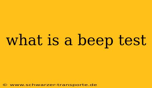 what is a beep test