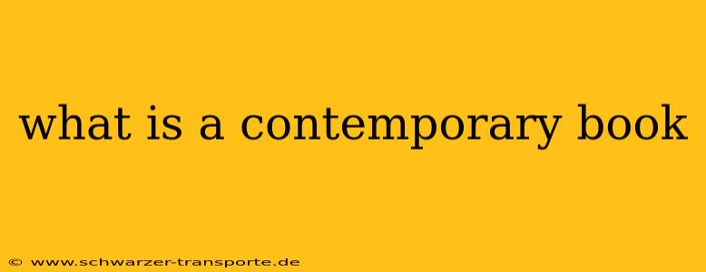 what is a contemporary book