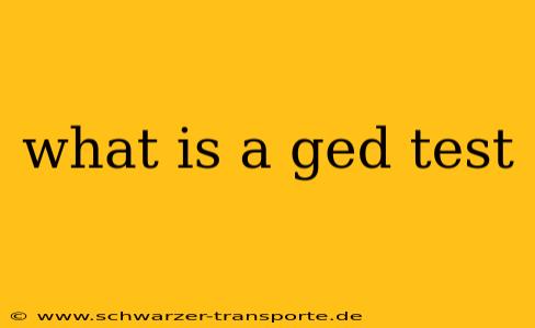 what is a ged test