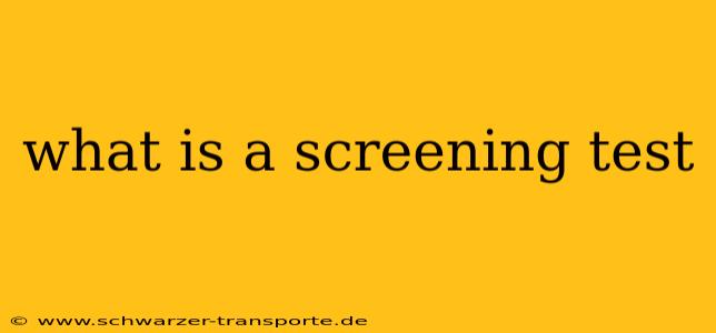 what is a screening test