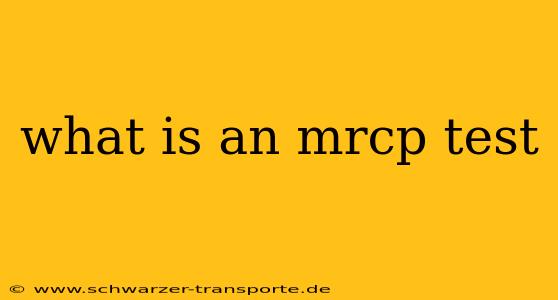 what is an mrcp test