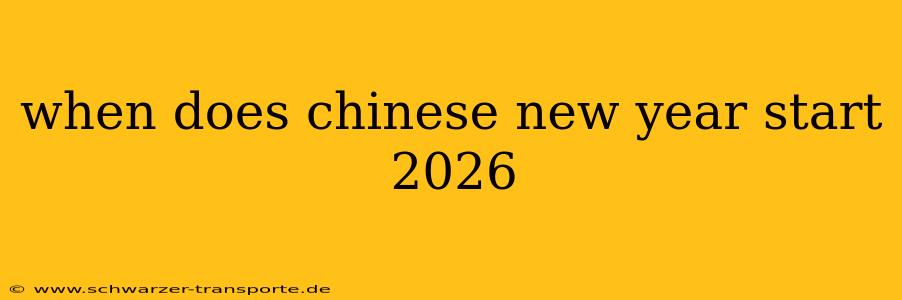 when does chinese new year start 2026