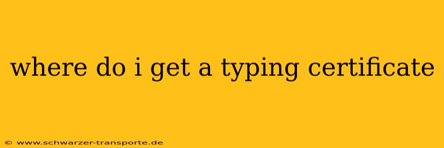 where do i get a typing certificate