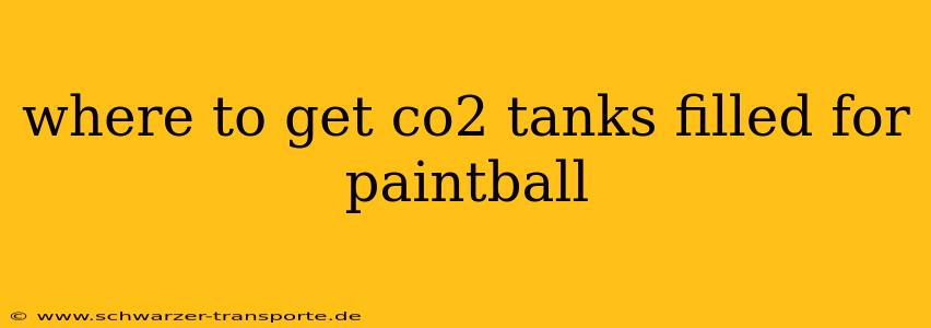 where to get co2 tanks filled for paintball
