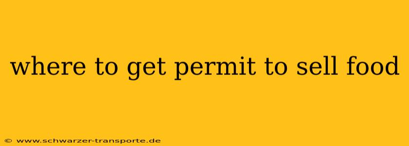 where to get permit to sell food