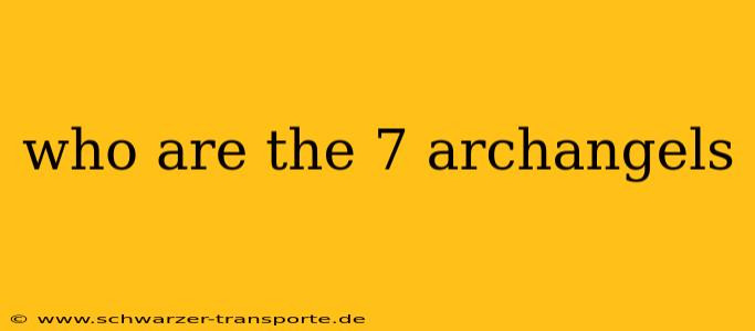 who are the 7 archangels
