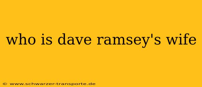 who is dave ramsey's wife
