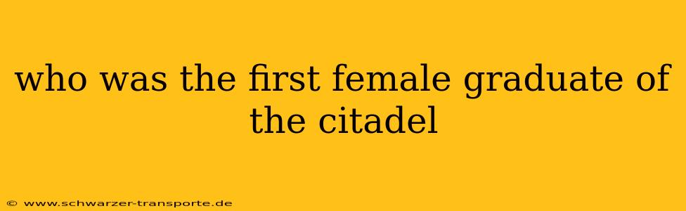 who was the first female graduate of the citadel