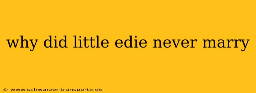 why did little edie never marry