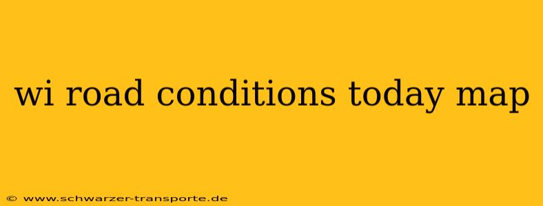 wi road conditions today map