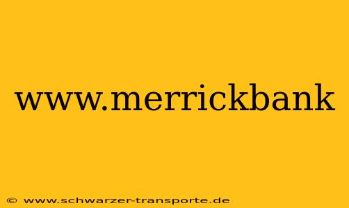 www.merrickbank